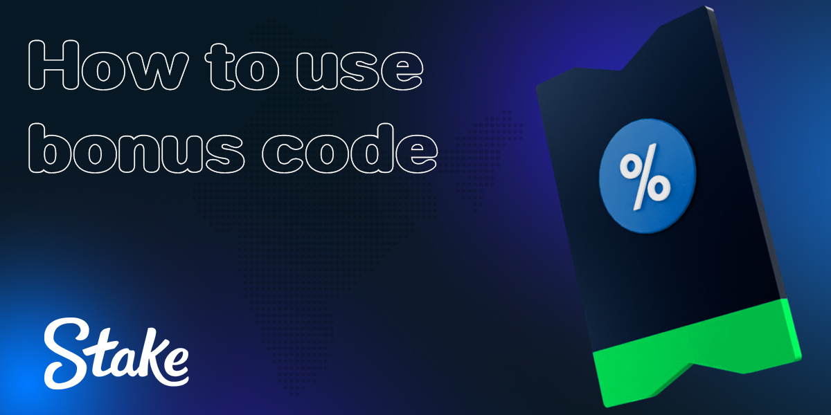 Instructions on how to use bonus codes on Stake